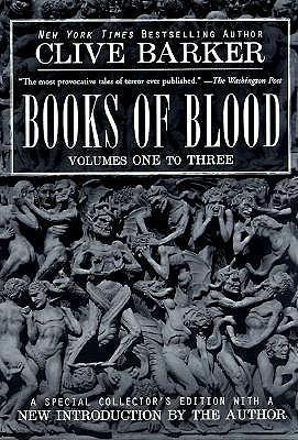 Books of Blood: Volumes One to Three (Books of Blood