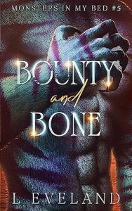 Bounty and Bone (Monsters in My Bed #5) epub download