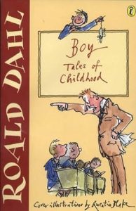 Boy: Tales of Childhood (Roald Dahl's Autobiography