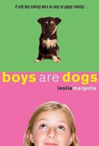 Boys Are Dogs (Annabelle Unleashed