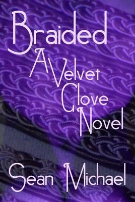Braided (Velvet Glove) epub download