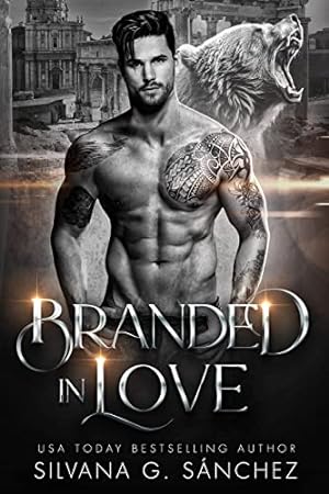 Branded in Love (Bad Boy Shifters of the Unnatural Brethren #1) epub download