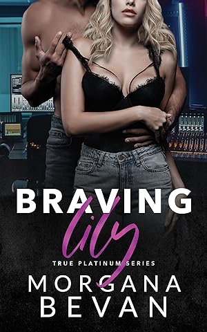 Braving Lily (True Platinum