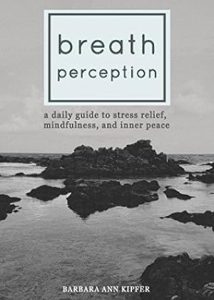 Breath Perception: A Daily Guide to Stress Relief