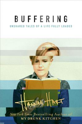 Buffering: Unshared Tales of a Life Fully Loaded epub download