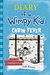 Cabin Fever (Diary of a Wimpy Kid