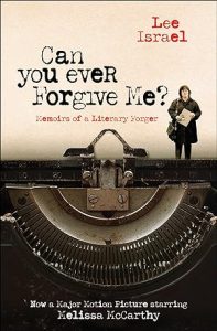 Can You Ever Forgive Me?: Memoirs of a Literary Forger epub download