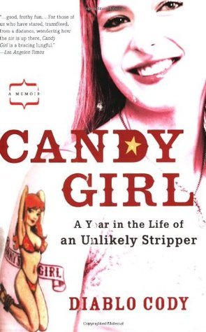 Candy Girl: A Year in the Life of an Unlikely Stripper epub download
