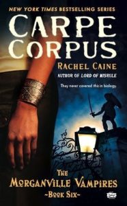Carpe Corpus (The Morganville Vampires