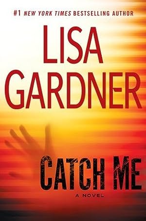 Catch Me (Detective D.D. Warren