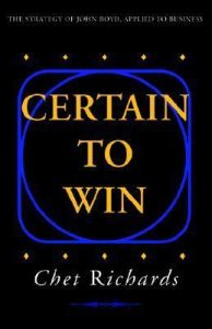 Certain to Win: The Strategy of John Boyd