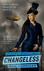 Changeless (Parasol Protectorate