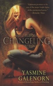 Changeling (Otherworld / Sisters of the Moon