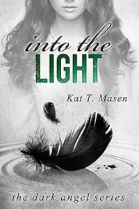 Into the Light (The Dark Angel #2) epub download