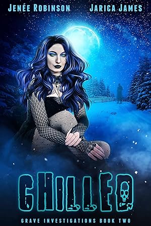 Chilled: A Whychoose Paranormal Ghost Romance (Grave Investigations Book 2) epub download