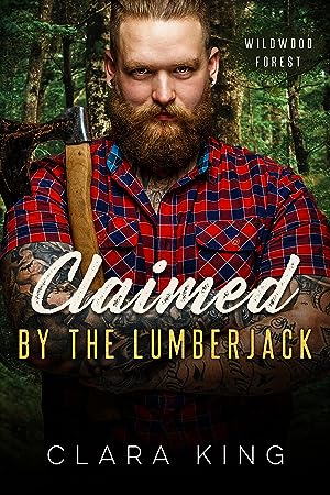 Claimed by the Lumberjack (Crave County: Wildwood Forest #1) epub download