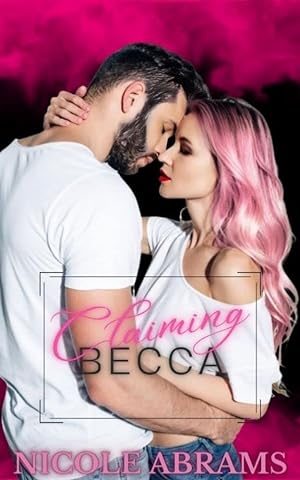 Claiming Becca (Coming Home Series) epub download