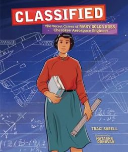 Classified: The Secret Career of Mary Golda Ross