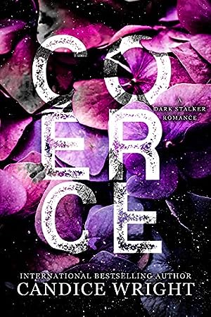 Coerce (Death in Bloom