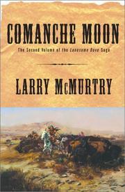 Comanche Moon (Lonesome Dove