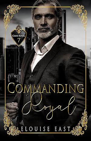 Commanding Royal (Club Royal #7) epub download