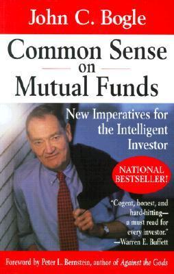 Common Sense on Mutual Funds: New Imperatives for the Intelligent Investor epub download