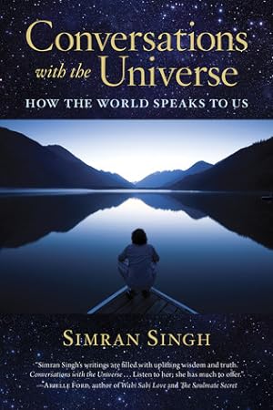 Conversations with the Universe: How the World Speaks to Us epub download