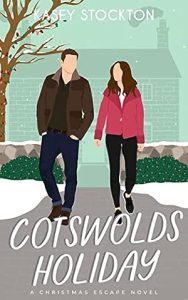 Cotswolds Holiday (Christmas Escape) epub download