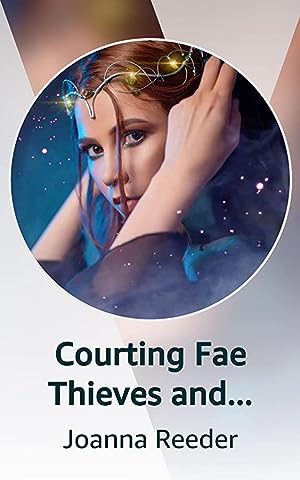 Courting Fae Thieves and Crowns epub download