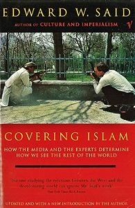 Covering Islam: How the Media and the Experts Determine How We See the Rest of the World epub download