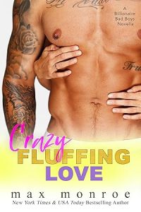 Crazy Fluffing Love: A Billionaire Bad Boys Novella epub download