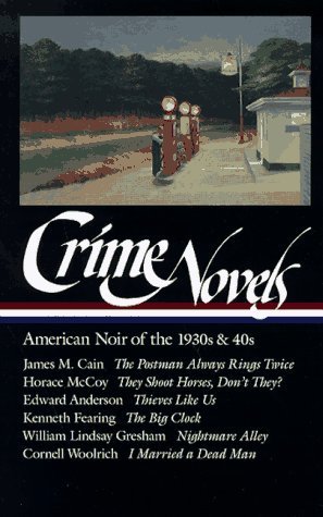 Crime Novels: American Noir of the 1930s and 40s epub download