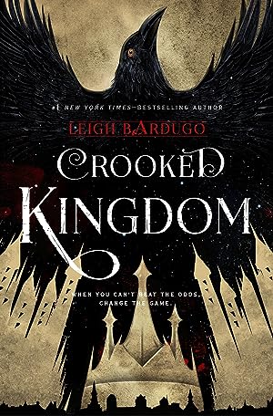 Crooked Kingdom (Six of Crows