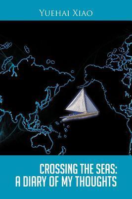 Crossing the Seas: A Diary of My Thoughts epub download