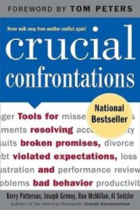 Crucial Confrontations: Tools for Resolving Broken Promises