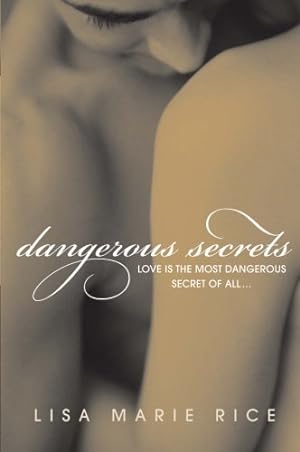 Dangerous Secrets (Dangerous