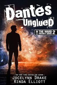 Dantès Unglued (Ward Security