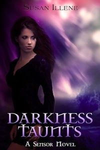 Darkness Taunts (The Sensor