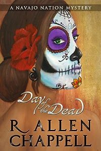 Day of the Dead: A Navajo Nation Mystery epub download