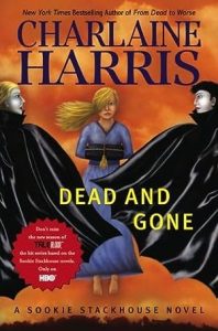 Dead and Gone (Sookie Stackhouse