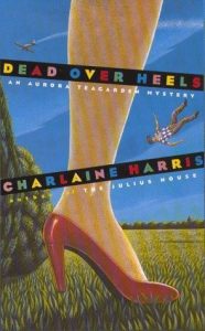 Dead Over Heels (Aurora Teagarden