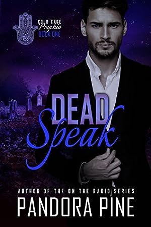 Dead Speak (Cold Case Psychic #1) epub download