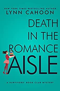 Death in the Romance Aisle (Survivors’ Book Club #3) epub download