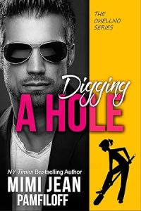 Digging a Hole (OHellNo