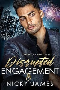 Disrupted Engagement (Valor and Doyle Mysteries