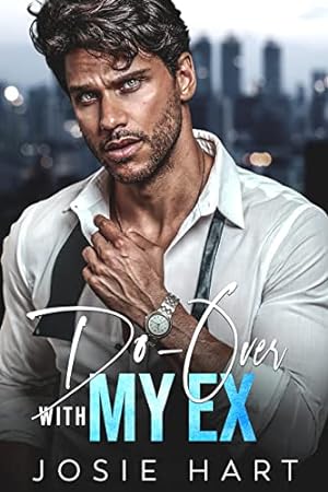 Do-Over with my Ex (Forbidden Alpha Billionaires) epub download