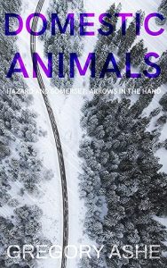 Domestic Animals (Hazard and Somerset: Arrows in the Hand