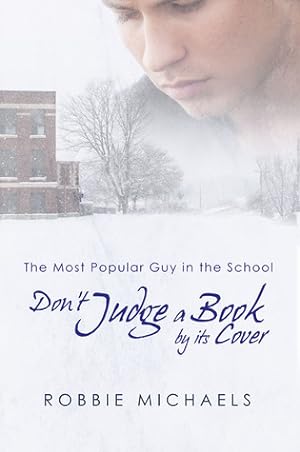 Don't Judge a Book by its Cover (Most Popular Guy in the School