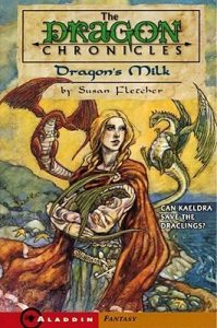 Dragon's Milk (Dragon Chronicles