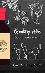 Drinking Wine in the Underworld (The Underworld Novellas Book 3) epub download